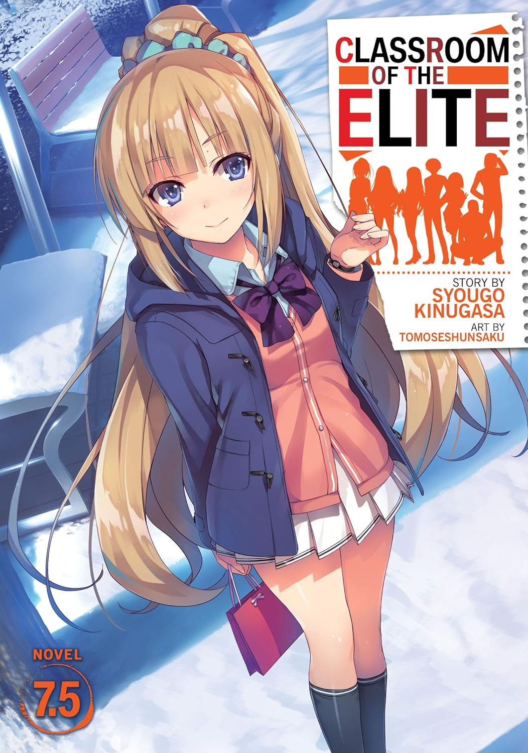 Classroom of the Elite, Vol. 7.5 (Light Novel)